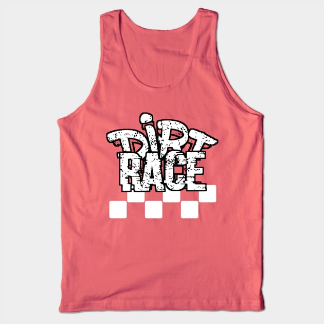 Dirt Race Flag Tank Top by radeckari25